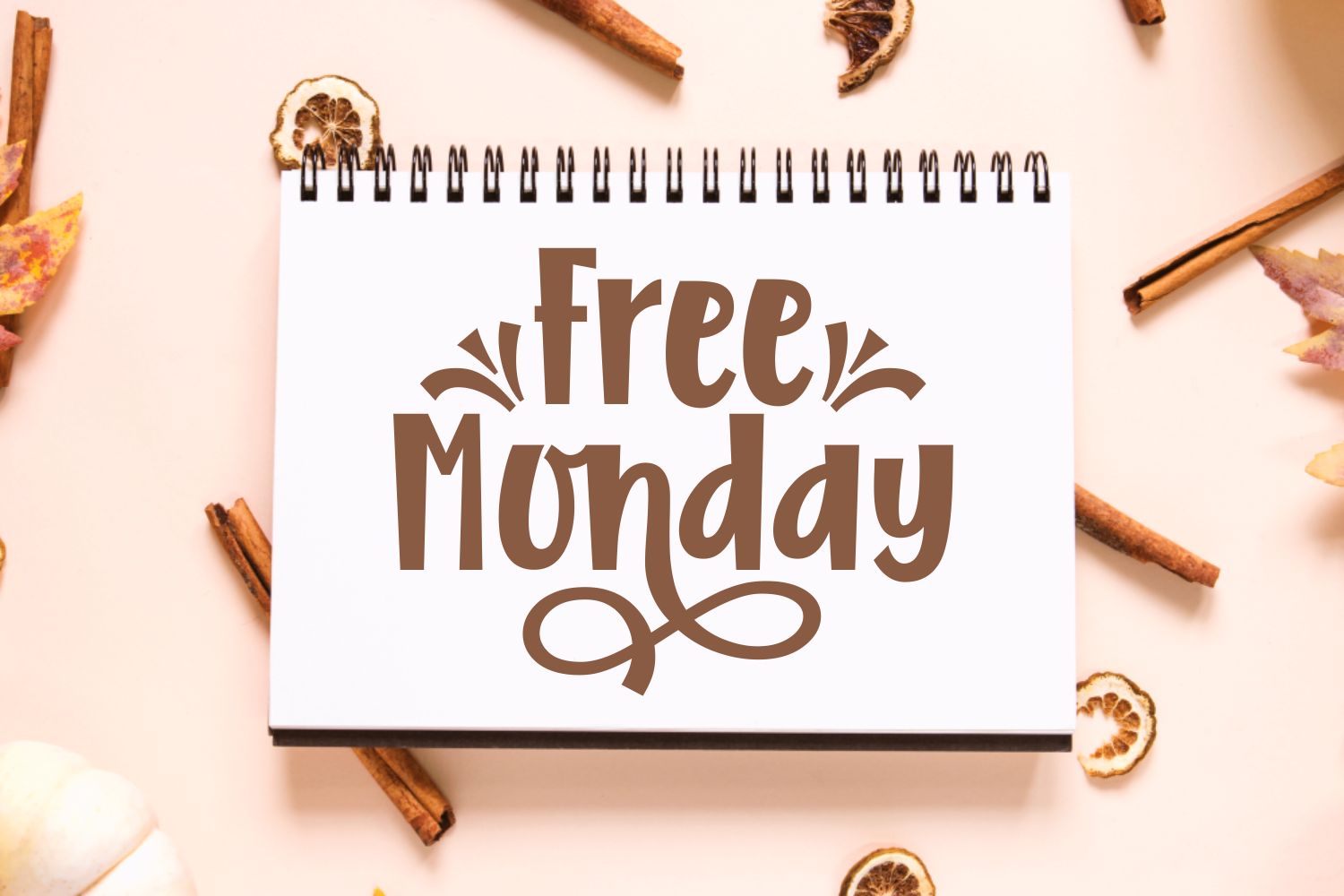 Free Monday